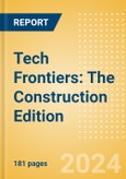 Tech Frontiers: The Construction Edition- Product Image