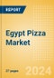 Egypt Pizza Market Size, Growth and Forecast Analytics, 2023-2028 - Product Image