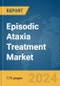 Episodic Ataxia Treatment Market Report 2024 - Product Image