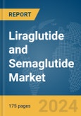 Liraglutide and Semaglutide Market Report 2024- Product Image