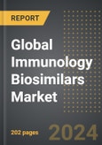 Global Immunology Biosimilars Market (2024 Edition): Analysis By Indication (Arthritis, Irritable Bowel Disease, Other Indications), By Distribution Channel, By Region, By Country: Market Insights and Forecast (2020-2030)- Product Image