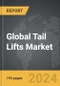 Tail Lifts - Global Strategic Business Report - Product Thumbnail Image