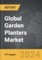 Garden Planters - Global Strategic Business Report - Product Image