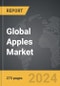 Apples - Global Strategic Business Report - Product Image