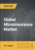 Microinsurance - Global Strategic Business Report- Product Image