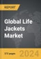 Life Jackets - Global Strategic Business Report - Product Image