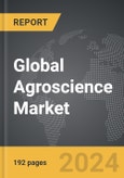 Agroscience - Global Strategic Business Report- Product Image