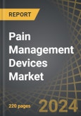 Pain Management Devices Market, Industry Trends and Global Forecasts to 2035: Distribution by Type of Device, Type of Neurostimulation Device, Application Area, Mode of Purchase, End-User and Geographical Region- Product Image