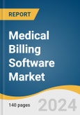 Medical Billing Software Market Size, Share and Trends Analysis Report by Billing Type (Professional Billing, Institutional Billing), Deployment Mode (Web-based, Cloud-based), End-use, and Region 2024-2030- Product Image