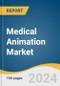 Medical Animation Market Size, Share and Trends Analysis Report by Type (3D Animation, Flash Animation), Therapeutic Area (Oncology), Application (Drug MoA), End-use, and Region 2024-2030 - Product Image