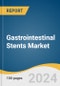 Gastrointestinal Stents Market Size, Share and Trends Analysis by Type (Biliary Stents, Duodenal Stents), Application (Biliary Disease, Stomach Cancer), Material, End-use, and Region 2024-2030 - Product Thumbnail Image