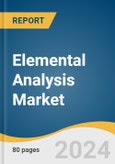 Elemental Analysis Market Size, Share and Trends Analysis Report by Element, Technology (Destructive Technologies, Non-Destructive Technologies), End-use, and Region 2024-2030- Product Image