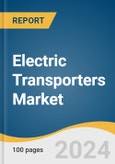 Electric Transporters Market Size, Share and Trends Analysis Report by Vehicle, Battery (Sealed Lead Acid, NiMH, Li-Ion), Voltage (24V, 36V, 48V, Greater Than 48V), and Region 2024-2030- Product Image