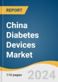 China Diabetes Devices Market Size, Share and Trends Analysis Report by Type (BGM Devices, Insulin Delivery Devices), Distribution Channel (Hospital Pharmacies, Retail Pharmacies), End-use (Hospitals, Diagnostic Centers) 2024-2030- Product Image