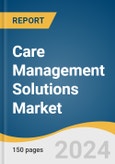 Care Management Solutions Market Size, Share and Trends Analysis Report by Component (Software, Services), Mode of Delivery (Web-based, Cloud-based, on Premise), End-use, and Region 2024-2030- Product Image