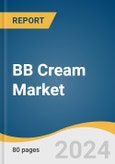 BB Cream Market Size, Share and Trends Analysis Report by Skin (Dry, Normal, Oily, Combination), End-use, SPF (Below 15 SPF, Between 15-30 SPF), Packaging, Distribution Channel, and Region 2024-2030- Product Image