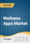 Wellness Apps Market Size, Share and Trends Analysis Report by Type, Platform (Android, IOS), Device (Smartphones, Wearable Devices), Subscription (Paid, Free), and Region 2024-2030 - Product Image