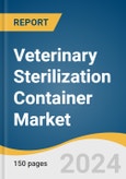 Veterinary Sterilization Container Market Size, Share and Trends Analysis Report by Product (Sterilization Containers, Accessories), Type (Perforated, Non-Perforated), Material, End-use, and Region 2024-2030- Product Image