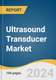 Ultrasound Transducer Market Size, Share and Trends Analysis Report by Product Type (Linear, Convex), Application (Cardiovascular, General Imaging), End-use (Hospital, Clinics), and Region 2024-2030- Product Image