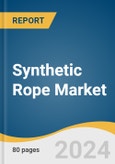 Synthetic Rope Market Size, Share and Trends Analysis Report by Type (Polypropylene, Polyester, Nylon, PE, Specialty Fibers), Application (Marine & Fishing, Oil & Gas, Industrial Construction), and Region 2024-2030- Product Image