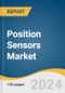 Position Sensors Market Size, Share and Trends Analysis Report by Application (Photoelectric, Linear, Proximity, Rotary, Others), End-use, and Region 2024-2030 - Product Image