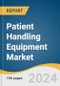 Patient Handling Equipment Market Size, Share and Trends Analysis Report by Type (Wheelchairs, Medical Lifting Slings), Application (Bariatric Care, Long Term Care), End-use, and Region 2024-2030 - Product Image