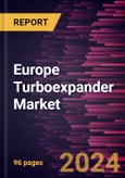 Europe Turboexpander Market Forecast to 2030 - Regional Analysis by Loading Device, Power Capacity, and End User- Product Image