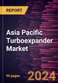 Asia Pacific Turboexpander Market Forecast to 2030 - Regional Analysis by Loading Device, Power Capacity, and End User- Product Image