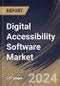 Digital Accessibility Software Market Size, Share & Trends Analysis Report By Offering, By Enterprise Size, By Regional Outlook and Forecast, 2024 - 2031 - Product Image