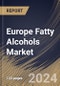 Europe Fatty Alcohols Market Size, Share & Trends Analysis Report By Type, By Application, By Country and Growth Forecast, 2024 - 2031 - Product Thumbnail Image