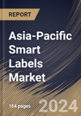 Asia-Pacific Smart Labels Market Size, Share & Trends Analysis Report By Component, By Application, By Technology, By End Use, By Country and Growth Forecast, 2024 - 2031- Product Image