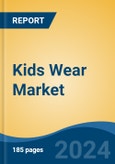 Kids Wear Market - Global Industry Size, Share, Trends, Opportunity, and Forecast, 2019-2029F- Product Image