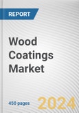 Wood Coatings Market By Resin Type, By Technology, By End-Use: Global Opportunity Analysis and Industry Forecast, 2023-2033- Product Image