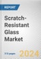 Scratch-Resistant Glass Market By Type, By Application: Global Opportunity Analysis and Industry Forecast, 2023-2032 - Product Thumbnail Image