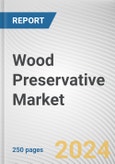 Wood Preservative Market By Type, By End-use: Global Opportunity Analysis and Industry Forecast, 2024-2033- Product Image