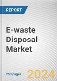 E-waste Disposal Market By Material, By Source: Global Opportunity Analysis and Industry Forecast, 2024-2032- Product Image