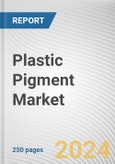 Plastic Pigment Market By Type, By Application: Global Opportunity Analysis and Industry Forecast, 2023-2032- Product Image