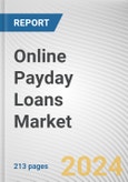 Online Payday Loans Market By Type, By Marital Status, By Customer Age Outlook: Global Opportunity Analysis and Industry Forecast, 2024-2032- Product Image