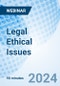 Legal Ethical Issues - Webinar (Recorded) - Product Image