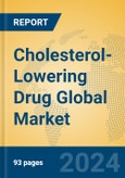 Cholesterol-Lowering Drug Global Market Insights 2024, Analysis and Forecast to 2029, by Manufacturers, Regions, Technology, Application, Product Type- Product Image