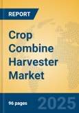 Crop Combine Harvester Market Insights 2025, Analysis and Forecast to 2030, by Manufacturers, Regions, Technology, Application, Product Type- Product Image