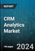 CRM Analytics Market by Component, Type, Organization Size, Deployment, End-User - Global Forecast 2025-2030- Product Image