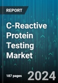 C-Reactive Protein Testing Market by Assay Type, Disease Area, Detection Range, End-User - Global Forecast 2025-2030- Product Image