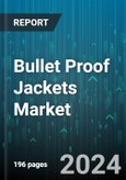 Bullet Proof Jackets Market by Type, Protection Level, End-use - Global Forecast 2025-2030- Product Image