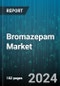 Bromazepam Market by Product Form, Indication, End User, Age Group, Distribution Channel, Therapeutic Action - Global Forecast 2025-2030 - Product Thumbnail Image