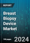 Breast Biopsy Device Market by Product, Test, Guidance, End-Use - Global Forecast 2025-2030- Product Image