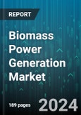 Biomass Power Generation Market by Process, Feedstock, Fuel, End-User - Global Forecast 2025-2030- Product Image