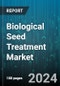 Biological Seed Treatment Market by Crop, Type, Function - Global Forecast 2025-2030 - Product Image