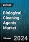 Biological Cleaning Agents Market by Product Type, Application, Source, End-User - Global Forecast 2025-2030 - Product Image