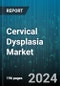 Cervical Dysplasia Market by Diagnostics Type, Treatment Type, End-User - Global Forecast 2025-2030 - Product Thumbnail Image